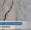 Stucco inspection houston